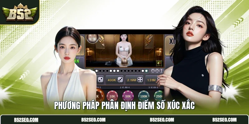 Phương pháp phân định điểm số xúc xắc