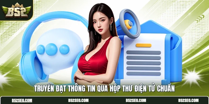 Truyền đạt thông tin qua hộp thư điện tử chuẩn